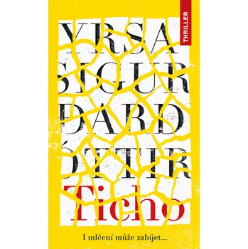 Kniha Ticho [E-kniha] - Yrsa Sigurđardóttir