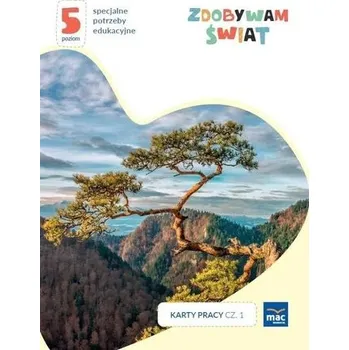 Zdobywam świat Karty pracy cz.1 jesień Poziom C - Justyna Hadryś