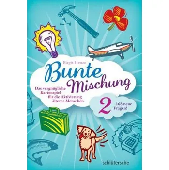 Bunte Mischung (Kartenspiel). Tl.2 - Henze, Birgit
