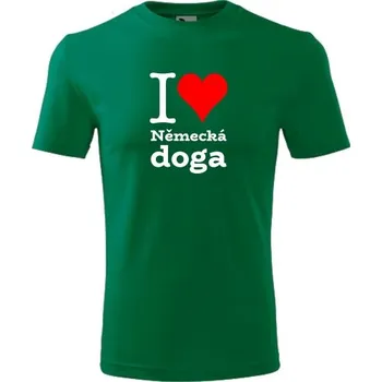 Chlapecké tričko Zelené dětské tričko I love Německá doga - dárek pro malého pejskaře / pejskařku - barva zelená - velikost 10let