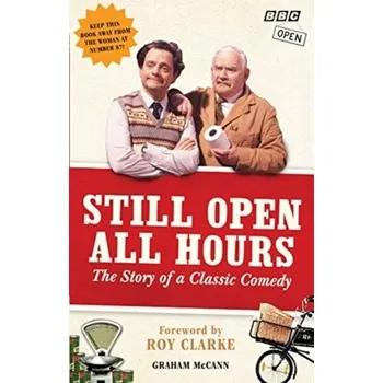 Umění Still Open All Hours - McCann Graham