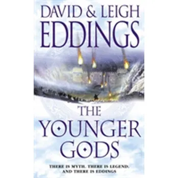 Beletrie pro dospělé The Younger Gods - David Eddings