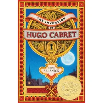 Učebnice The Invention of Hugo Cabret. Die Entdeckung des Hugo Cabret, englische Ausgabe (Brian Selznick)(Pevná)