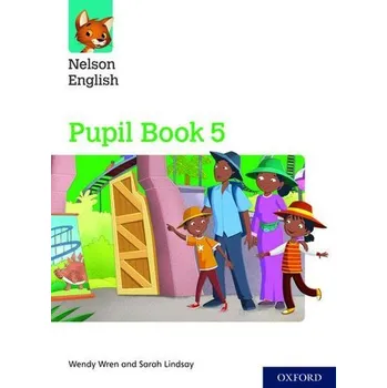 Anglický jazyk Nelson English Pupil Book 5