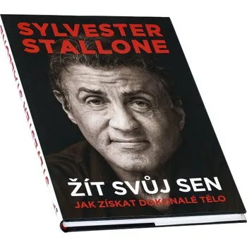 Literární biografie Nakladatelství XYZ Sylvester Stallone: žít svůj sen (Sylvester Stallone)