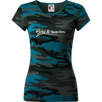 Born to race - Dámské maskáčové triko - M ( Petrolejová maskáč )