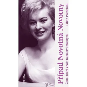 Případ Novotná Novotny - Lilian Pizzichini