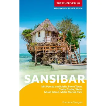 Cestování TRESCHER Reiseführer Sansibar - Chengula, Francisca