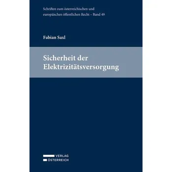 Sicherheit der Elektrizitätsversorgung - Saxl, Fabian