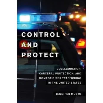 Control and Protect - Musto, Jennifer