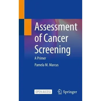 Cizojazyčná kniha Assessment of Cancer Screening - Marcus, Pamela M.