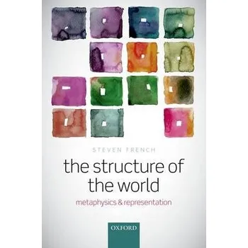 Cizí jazyk Structure of the World - French, Steven (University of Leeds)