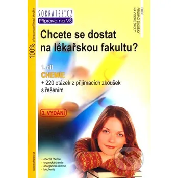 Chcete se dostat na lékařskou fakultu? 1. díl (Chemie) - Institut vzdělávání Sokrates Institut vzdělávání Sokrates