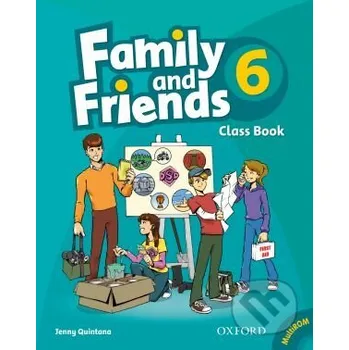 Učebnice Family and Friends 6 - Classbook - Jenny Quintana Oxford University Press