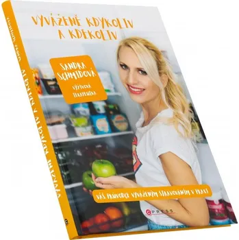 Nakladatelství CPress Vyváženě kdykoliv a kdekoliv (Sandra Schmidová)