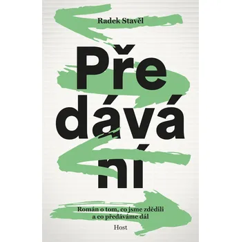 Kniha Předávání - Radek Stavěl