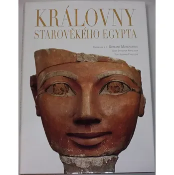 Literární biografie Murabaková Suzanne - Královny starověkého Egypta