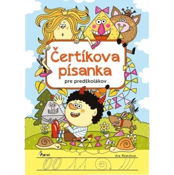 Slovenský jazyk Čertíkova písanka pre predškolákov - Eva Rémišová