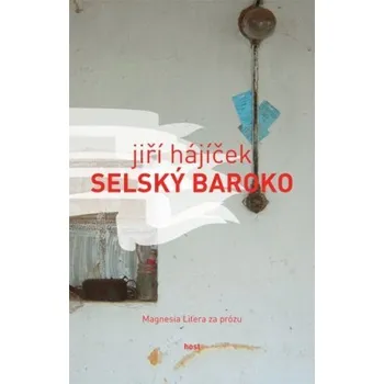 Kniha Selský baroko - Jiří Hájíček (2011) [E-kniha]
