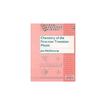 Cizí jazyk Chemistry of the First Row Transition Metals - McCleverty, Jon (School of Chemistry, School of Chemistry, University of Bristol)