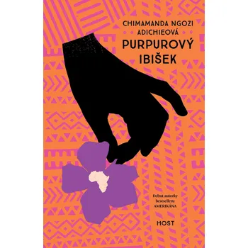 Purpurový ibišek - Chimamanda Ngozi Adichieová (2020) [E-kniha]
