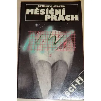 Clarke Arthur C. - Měsíční prach
