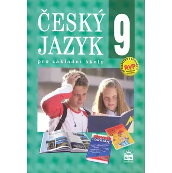 Český jazyk Český jazyk 9 pro základní školy - Eva Hošnová
