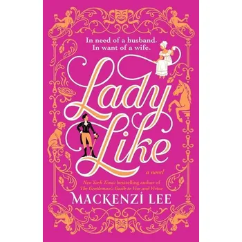 Cizojazyčná kniha Lady Like - Mackenzi Lee
