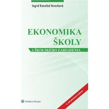 Slovenský jazyk Ekonomika školy a školského zariadenia - Ingrid Konečná Veverková