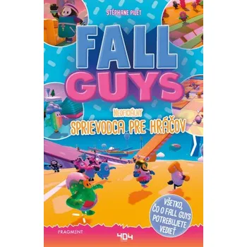 Učebnice Fall Guys - Stéphane Pilet