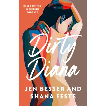 Cizí jazyk Dirty Diana – Jen Besser, Shana Feste