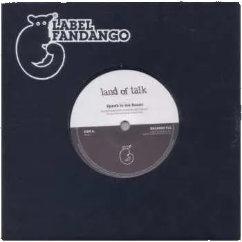 Zahraniční hudba SP Land Of Talk: Speak To Me Bones 2008