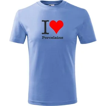 Chlapecké tričko Světle modré dětské tričko I love Porcelaine - dárek pro malého pejskaře / pejskařku - barva modrá - velikost 6let
