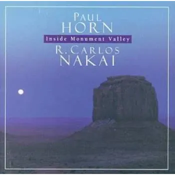 Zahraniční hudba CD R. Carlos Nakai: Inside Monument Valley 2007