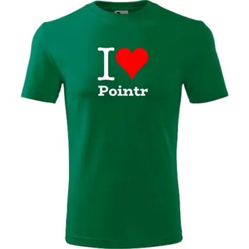 Chlapecké tričko Zelené dětské tričko I love Pointr - dárek pro malého pejskaře / pejskařku - barva zelená - velikost 8let