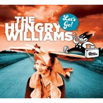 Zahraniční hudba CD The Hungry Williams: Let's Go! 2022