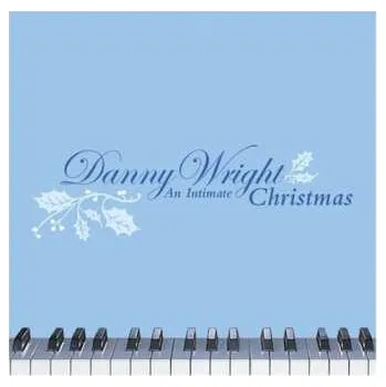 Zahraniční hudba CD Danny Wright: An Intimate Christmas 2004