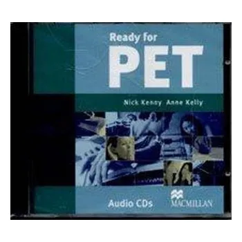 Anglický jazyk Ready for PET Class 2007 CDx2 – Anne Kelly,Nick Kenny (EN)