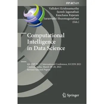Technika Computational Intelligence in Data Science - Krishnamurthy, Vallidevi