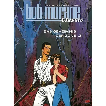 Komiks pro dospělé Bob Morane Classic Bd. 7 - Forton, Gérald