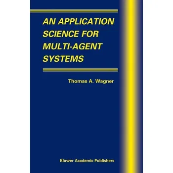 Technika An Application Science for Multi-Agent Systems - Wagner, Thomas