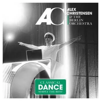 Zahraniční hudba CD Alex Christensen: Classical Dance Vol. 6: Simply The Best 2025 Standard Edition CD