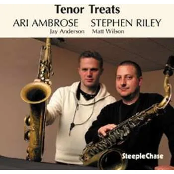 Zahraniční hudba CD Stephen Riley: Tenor Treats 2009