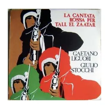 Zahraniční hudba LP Gaetano Liguori: La Cantata Rossa Per Tall El Zaatar 2025