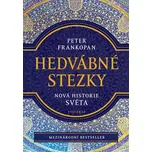 Hedvábné stezky: Nová historie světa -…