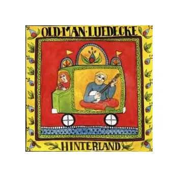Zahraniční hudba CD Old Man Luedecke: Hinterland 2008