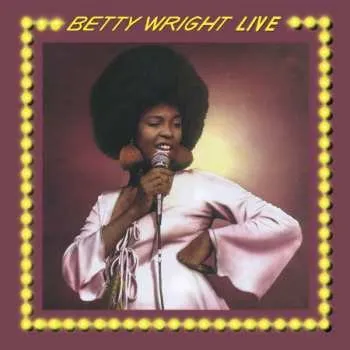Zahraniční hudba CD Betty Wright: Betty Wright Live 2025