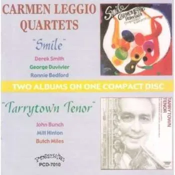 Zahraniční hudba CD Carmen Leggio Quartet: Smile / Tarrytown Tenor 2014