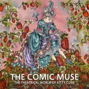Zahraniční hudba CD Various: Apollo's Cabinet - The Comic Muse (the Theatralic World Of Kitty Clive) 2025