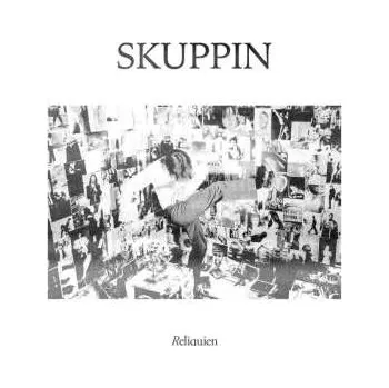 Zahraniční hudba LP Skuppin: Reliquien CLR 2024 Clear Coloured Vinyl